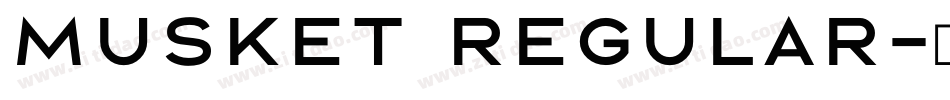 Musket regular字体转换